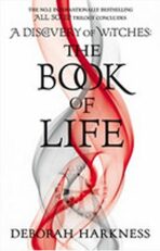 The Book of Life - Deborah Harknessová