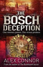 The Bosch Deception - Alex Connorová