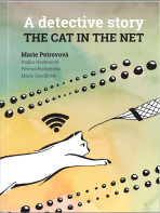 The cat in the net – A detective story - Marie Petrovová, ...