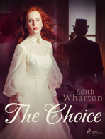 The Choice - Edith Wharton