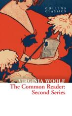 The Common Reader: Second Series - Virginia Woolfová