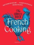 The Complete Book of French Cooking - Vincent Boue, Hubert Delorme, ...