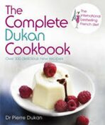 The Complete Dukan Cookbook - Pierre Dukan