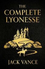 The Complete Lyonesse: Suldrun´s Garden, The Green Pearl, Madouc - Jack Vance