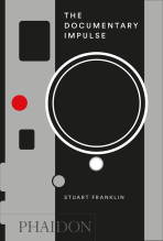 The Documentary Impulse - Stuart Franklin
