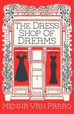 The Dress Shop of Dreams - Menna Van Praag