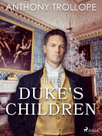 The Duke's Children - Trollope Anthony