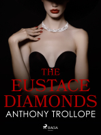 The Eustace Diamonds - Trollope Anthony