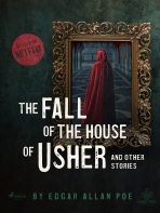 The Fall of the House of Usher and Other Stories - Edgar Allan Poe