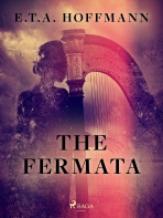 The Fermata - Ernst Theodor Amadeus Hoffmann