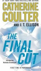 The Final Cut (Defekt) - Catherine Coulterová