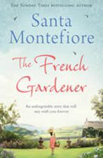 The French Gardener - Santa Montefiore