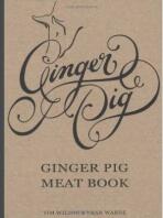 The Ginger Pig Meat Book - Tim Wilson and Fran Warde