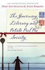 The Guernsey Literary and Potato Peel Pie Society - Annie Barrowsová, ...