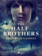 The Half-Brothers - Elizabeth Gaskellová
