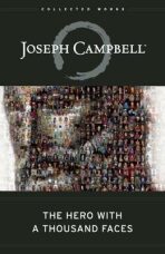 The Hero with a Thousand Faces - Joseph Campbell