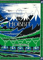The Hobbit Facsimile First Edition - J. R. R. Tolkien