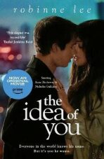 The Idea of You. Film Tie-In - Robinne Lee