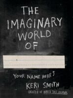 The Imaginary World of ... - Keri Smithová