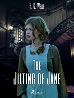 The Jilting of Jane - Herbert George Wells