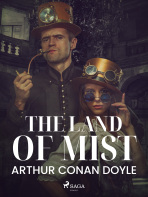 The Land of Mist - Sir Arthur Conan Doyle