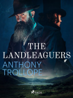 The Landleaguers - Trollope Anthony