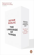 The Language of Things - Deyan Sudjic