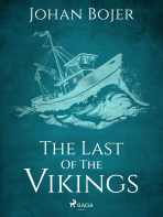 The Last of the Vikings - Johan Bojer