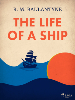 The Life of a Ship - R. M. Ballantyne