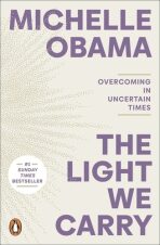 The Light We Carry - Michelle Obamová