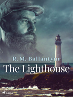 The Lighthouse - R. M. Ballantyne