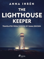 The Lighthouse Keeper - Anna Ihrén