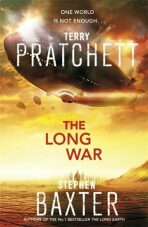 The Long War - Stephen Baxter,Terry Pratchett