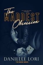 The Maddest Obsession - Danielle Lori