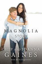 The Magnolia Story - Gaines Chip a Joanna