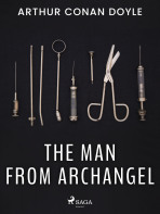 The Man from Archangel - Arthur Conan Doyle
