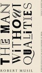 The Man Without Qualities - Robert Musil