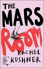 The Mars Room - Rachel Kushnerová