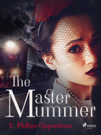 The Master Mummer - Edward Phillips Oppenheim