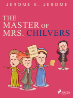 The Master of Mrs. Chilvers - Jerome Klapka Jerome