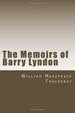 The Memoirs of Barry Lyndon - William Makepeace Thackeray