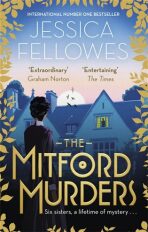 The Mitford Murders - Jessica Fellowesová