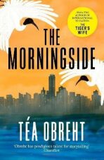 The Morningside - Tea Obreht