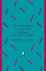 The Murders in the Rue Morgue and Other Tales - Edgar Allan Poe