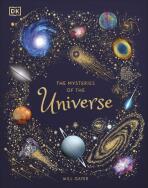 The Mysteries of the Universe: Discover the best-kept secrets of space - Gater Will