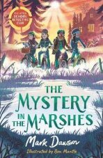 The Mystery in the Marshes - Mark Dawson