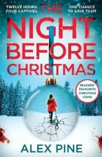 The Night Before Christmas (DI James Walker series, Book 4) - Pine Alex