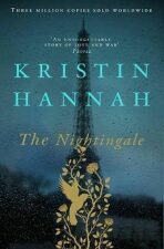 The Nightingale - Kristin Hannahová