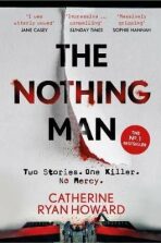 The Nothing Man - Catherine Ryan Howardová