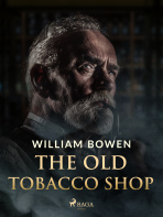 The Old Tobacco Shop - William Bowen